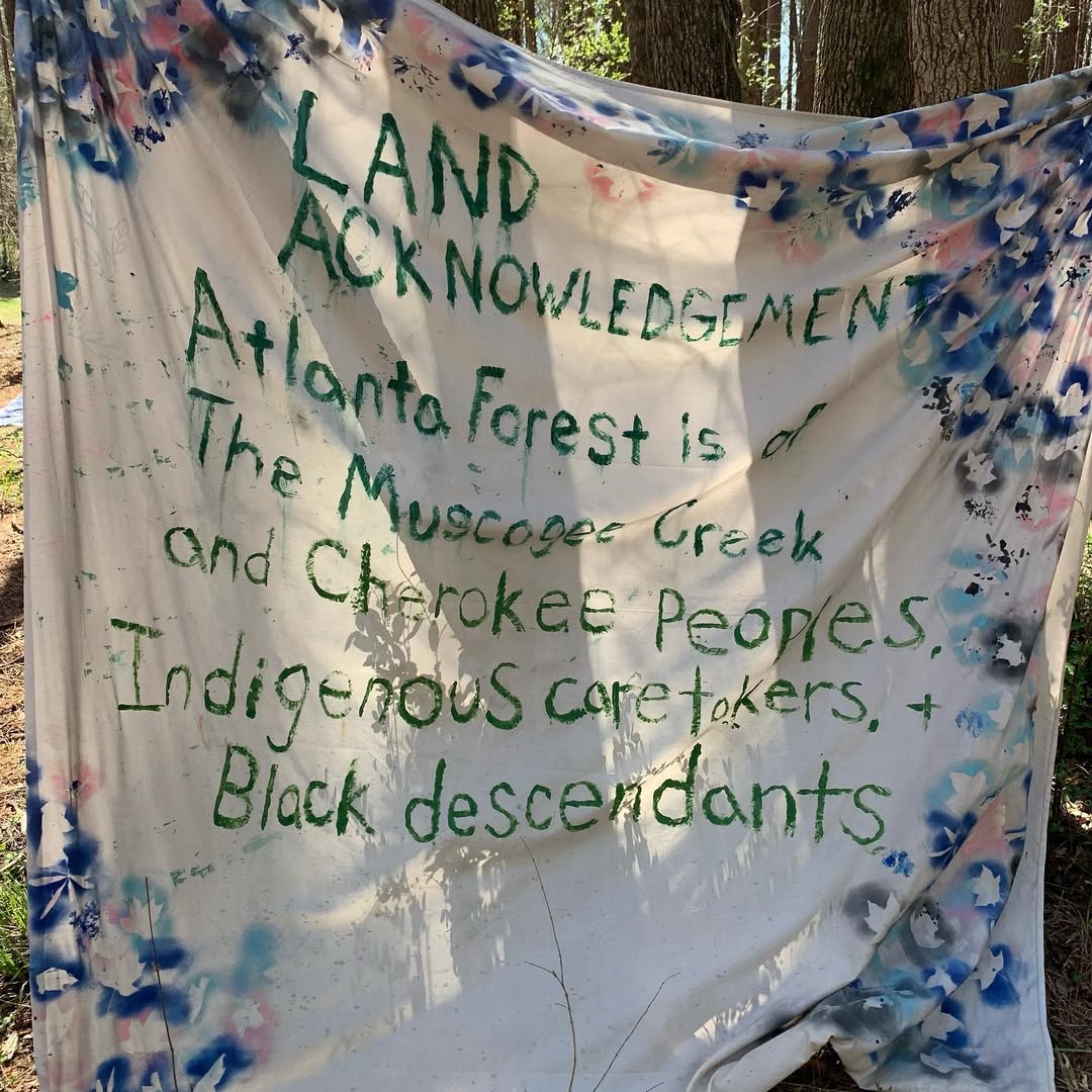 333936593_5690324131096024_1608626793265188223_n land acknowledgement atlanta forest is te muscogee creek and cherokee peoples indigenous caretakers and black descendents